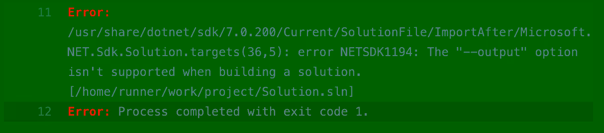 error NETSDK1194: The "--output" option isn't supported when building a solution.